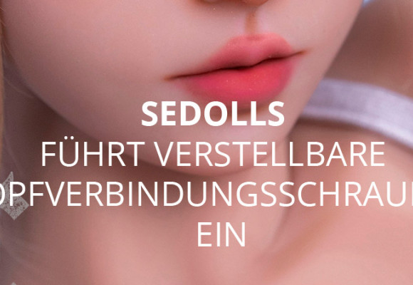 Sedolls führt verstellbare Kopfverbindungsschrauben ein