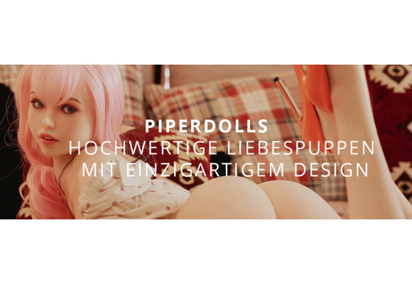 Piper Doll - Hochwertige Liebespuppen mit einzigartigem Design